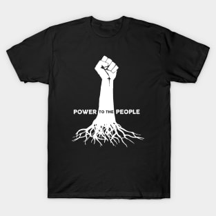 Power to the people T-Shirt